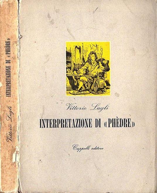Interpretazione di " Phèdre " - Vittorio Lugli - copertina