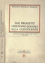 Dai progetti cristiano-sociali alla Costituente