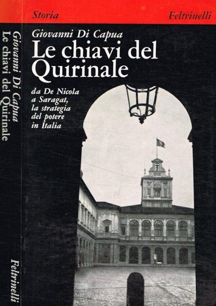 Le chiavi del Quirinale - Giovanni Di Capua - copertina