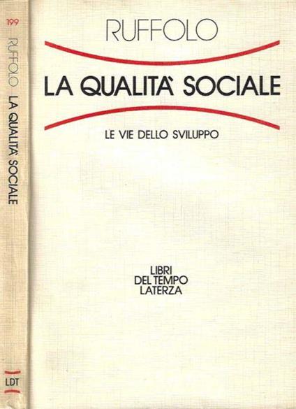 La qualità sociale - Giorgio Ruffolo - copertina