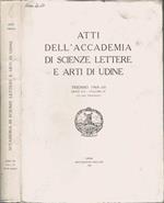 Atti dell'Accademia di Scienze Lettere e Arti di Udine
