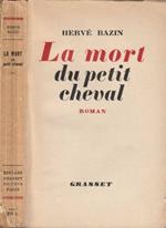 La mort du petit cheval