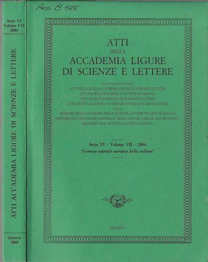 Atti della Accademia Ligure di scienze e lettere serie VI volume VII 2004 - copertina
