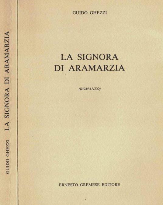 La signora di Aramarzia - Guido Ghezzi - copertina
