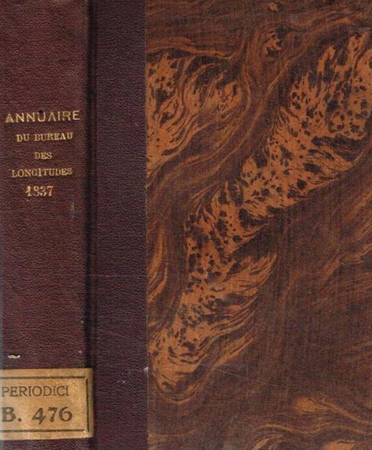 Annuaire pour l'an 1837 présenté au Roi, par le bureau des longitudes - copertina