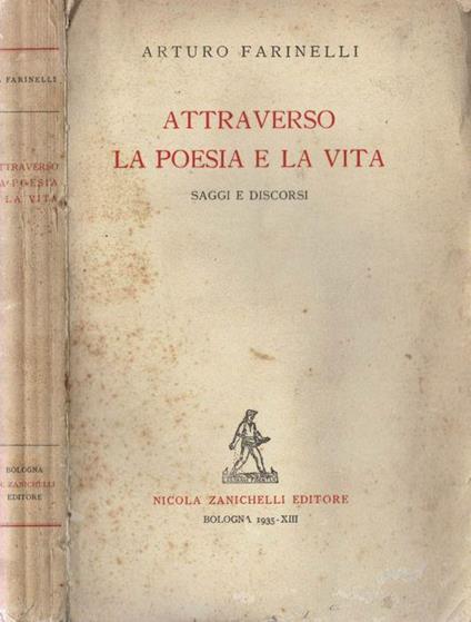 Attraverso la poesia e la vita - Arturo Farinelli - copertina
