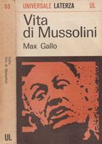 Vita di Mussolini