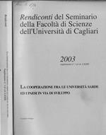 Rendiconti del Seminario della facoltà di Scienze dell'Università di Cagliari supplemento n. 1 al vol. LXIII 2003