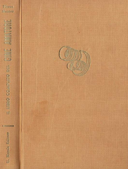 Il libro completo del Cine Amatore - Pierre Monier - copertina