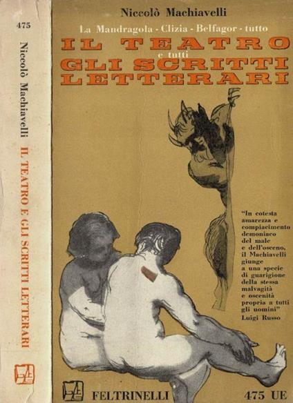 Il Teatro e tutti gli scritti letterari - Niccolò Machiavelli - copertina