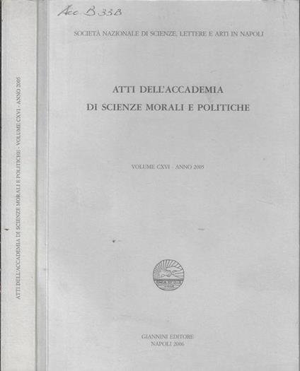Atti dell'Accademia di scienze morali e politiche volume CXVI 2005 - Aldo Trione - copertina