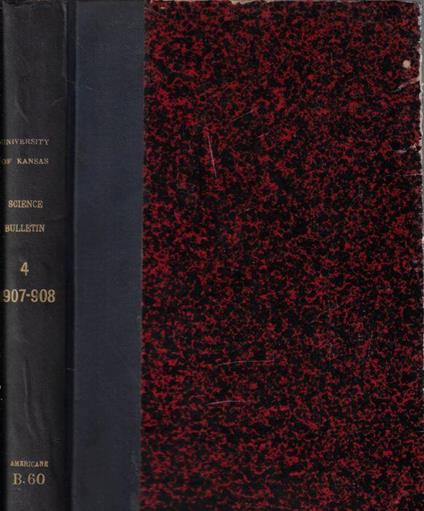 Bulletin of the University of Kansas Science Bulletin Vol. IV 1907-1908 - copertina
