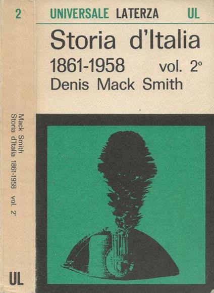 Storia d'Italia dal 1861 al 1958. Vol. II - Denis Mack Smith - copertina