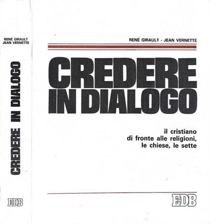 Credere In Dialogo - René Girault - copertina