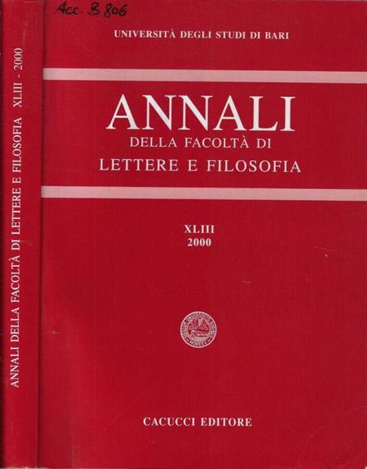 Università degli Studi di Bari annali della Facoltà di Lettere e Filosofia XLIII 2000 - copertina