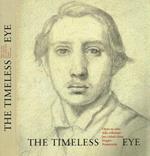 The Timeless Eye. Opere su carta della collezione Jan e Marie-Anne Krugier-Poniatowski