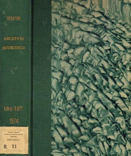 Archivio giuridico Filippo Serafini. Vol.CLXXXVI, CLXXXVII. 1974 - Arturo Carlo Jemolo - copertina