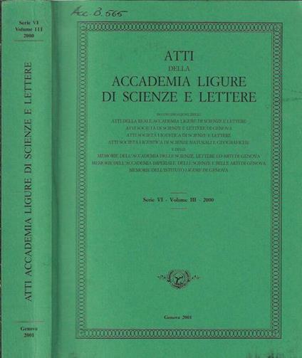 Atti della Accademia Ligure di scienze e lettere serie VI volume III 2000 - copertina