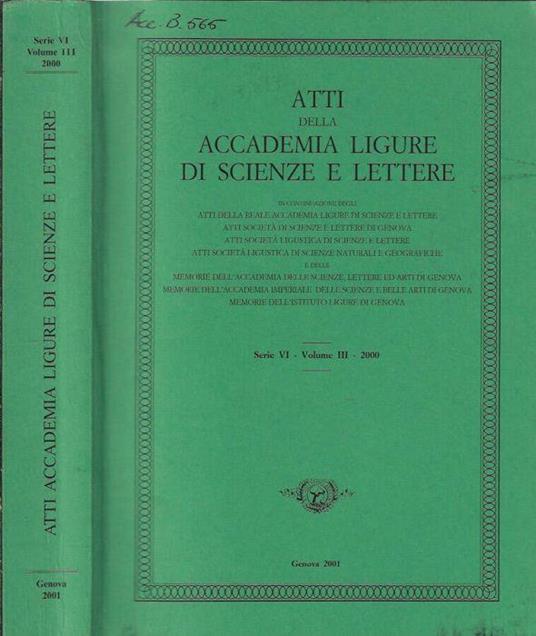 Atti della Accademia Ligure di scienze e lettere serie VI volume III 2000 - copertina
