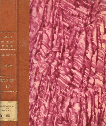 Annales des sciences naturelles douzieme serie. Botanique et biologie vegetale. 12°serie, tome 13, anno 1972 - Roger Heim - copertina