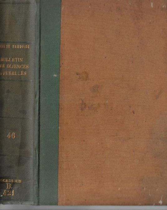 Bulletin de la Société Vaudoise des sciences naturelles Vol. XLVI 1910 - copertina