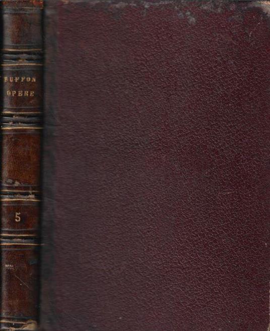 Opere complete di Buffon Vol. V - Georges-Louis Buffon de Leclerc - copertina