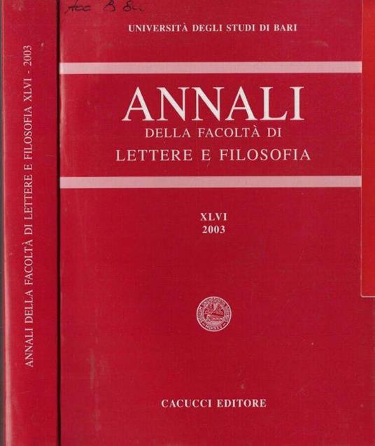 Università degli Studi di Bari annali della Facoltà di Lettere e Filosofia XLVI 2003 - copertina
