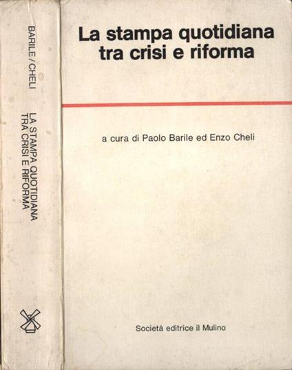 La stampa quotidiana tra crisi e riforma - copertina