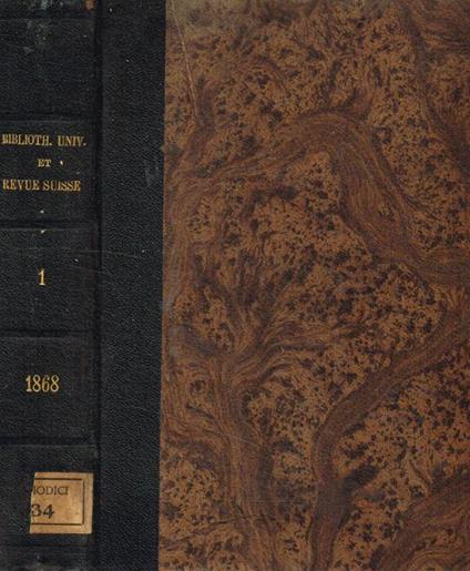 Bibliotheque Universelle et Revue Suisse. Tome XXXI, nouvelle periode, 1868 - copertina