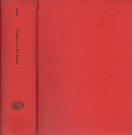 L’altra riva del fiume - Edgar Snow - copertina