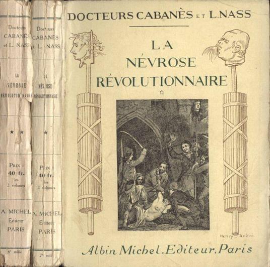 La nèvrose rèvolutionnaire Vol. I - II - copertina