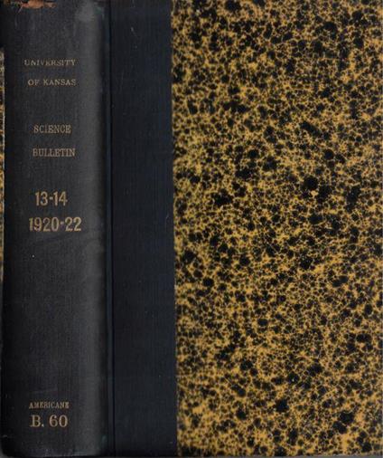 Bulletin of the University of Kansas Science Bulletin Vol. XIII-XIV 1920-1922 - copertina
