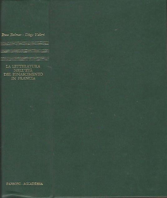 L' età del Rinascimento in Francia - Enea Balmas - copertina