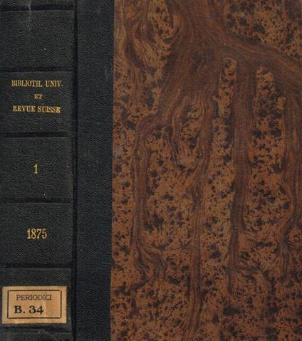 Bibliotheque Universelle et Revue Suisse. Tome LII, nouvelle periode, 1875 - copertina