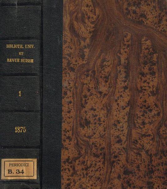 Bibliotheque Universelle et Revue Suisse. Tome LII, nouvelle periode, 1875 - copertina