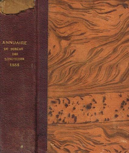 Annuaire pour l'an 1888 publié par le bureau des longitudes - copertina