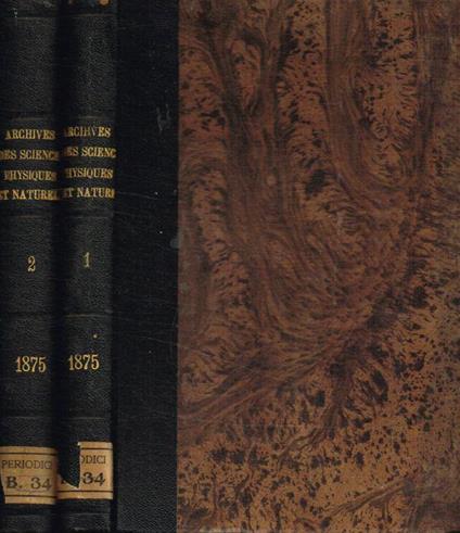 Bibliotheque Universelle et revue Suisse. Archives des sciences physiques et naturelles. Tome 53-54, maggio/agosto, settembre/dicembre 1875 - copertina