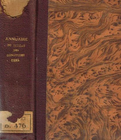 Annuaire pour l'an 1885 publié par le bureau des longitudes - copertina