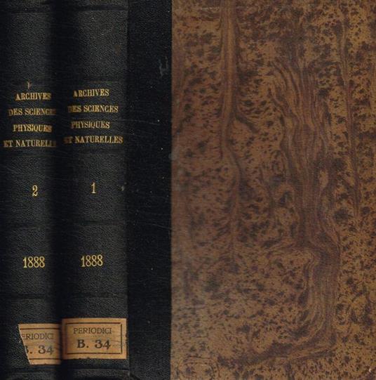 Bibliotheque Universelle. Archives des sciences physiques et naturelles. Tome 19, 20, gennaio/giugno luglio/dicembre 1888 - copertina