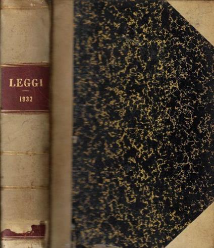 Le leggi e i decreti reali secondo l'ordine della inserzione nella Gazzetta Ufficiale Anno 1932 - copertina