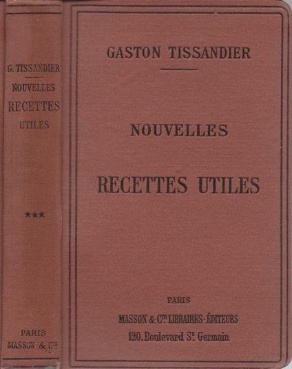 Nouvelles recettes utiles et appareils pratiques - Gaston Tissandier - copertina