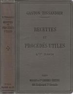 Recettes et procédés utiles (quatrième série)