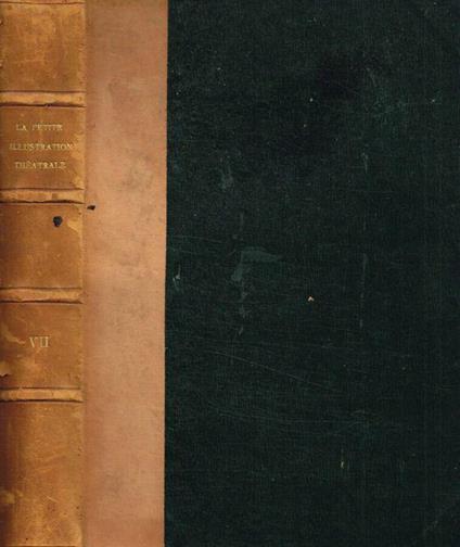 La petite illustration theatrale. N.s., n.256, 257, 258, 259, 260, 261, 262, 263, 264, 265, 266, 267, 268, 269, 270 dal 7 giugno 1930 al 29 novembre 1930 - copertina