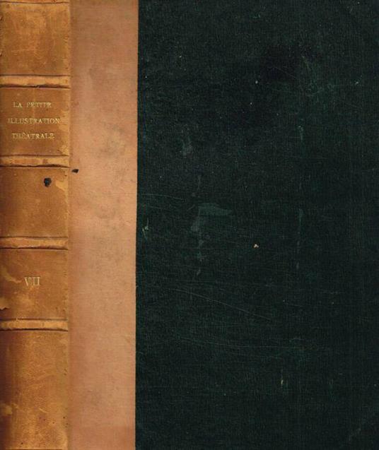La petite illustration theatrale. N.s., n.256, 257, 258, 259, 260, 261, 262, 263, 264, 265, 266, 267, 268, 269, 270 dal 7 giugno 1930 al 29 novembre 1930 - copertina