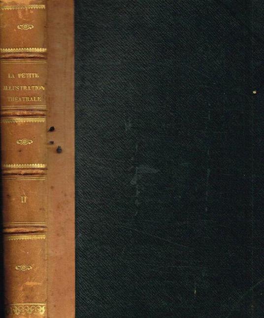 La petite illustration theatrale. N.s., n.84, 87, 98, 102, 107, 111, 112, 115, 117, 118, 119, 121, 124, 126, 127, dal 30 dicembre 1922 all'11 ottobre 1924 - copertina