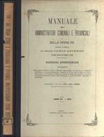 Manuale degli amministratori comunali e provinciali e delle opere pie Anno 54 - 1915