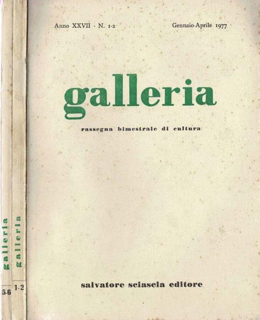 Galleria - 1977. Num. 1/2 e 5/6 - A.a.v.v. - copertina