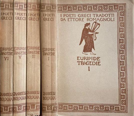 I Poeti Greci tradotti da Ettore Romagnoli. Euripide Tragedie - Ettore Romagnoli - copertina