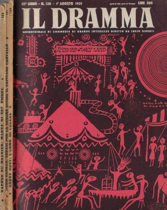 Il dramma anno 1951 N. 138, 141, 143 - Lucio Ridenti - copertina