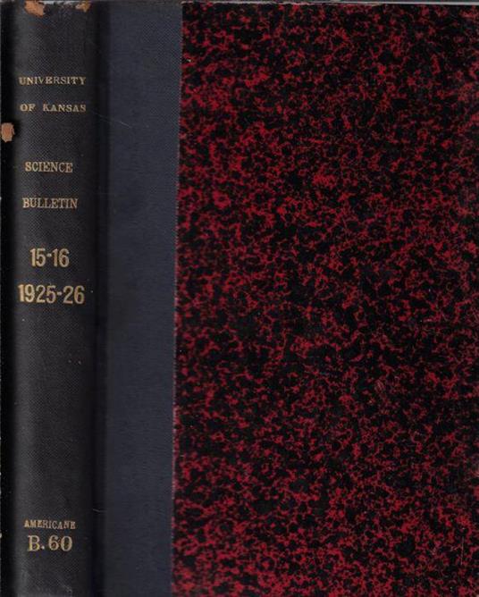 Bulletin of the University of Kansas Science Bulletin Vol. XV-XVI 1925-1926 - copertina